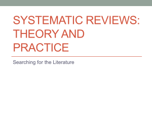 Systematic Reviews: Theory and Practice – Searching for the