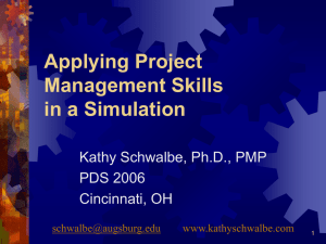 Applying Project Management Skills in a Simulation