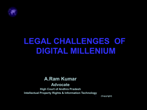 LEGAL CHALLENEGES OF DIGITAL MILLENIUM