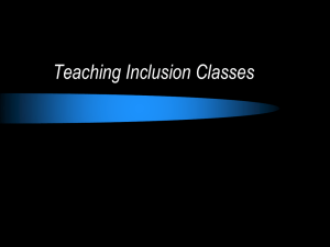 Topic 12 - Teaching Inclusion Classes