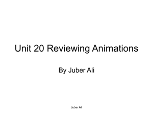 Unit 20 Reviewing Animations - Gazi Asha