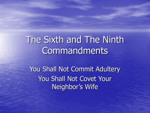 The Sixth and The Ninth Commandments