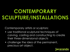 contemporary sculpture/installations