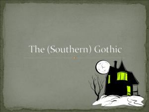 The (Southern) Gothic