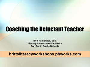 Coaching the Relunctant Teacher - brittsliteracyworkshops