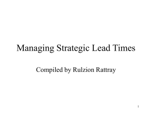Managing Strategic Lead Times