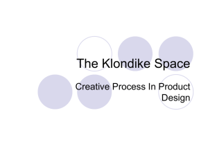 The Klondike Space