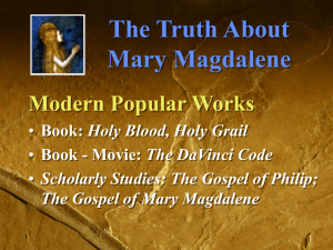 The Truth About Mary Magdalene
