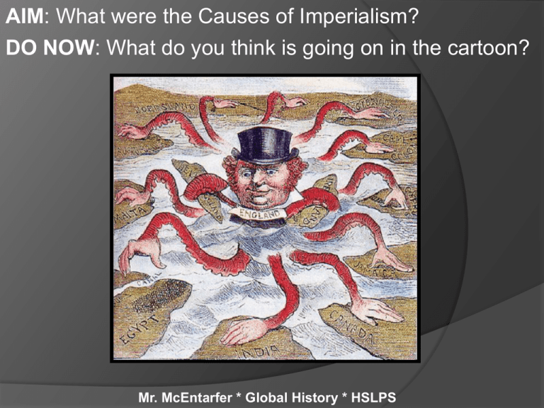 causes-of-imperialism-mr-mcentarfer-s-social-studies-page