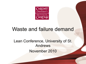 Waste and failure demand - University of St Andrews