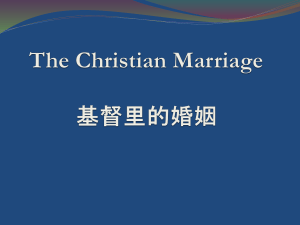 Worship Service （The Christian Marriage）
