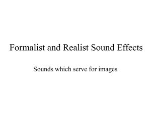 Formalist and Realist Sound Effects