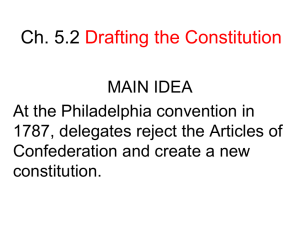 Ch 5_2 Drafting the Constitution