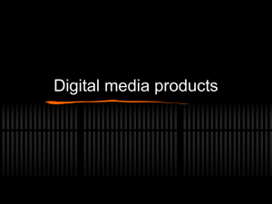 Digital media products