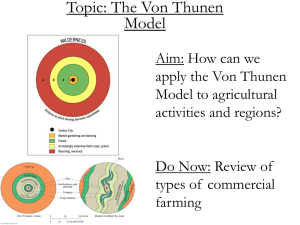 Topic: The Von Thunen Model of Agricultural Land Use