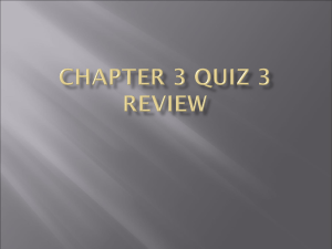 Chapter 3 Quiz 3 review