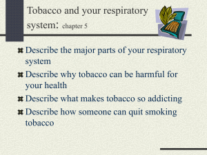 Tobacco and your respiratory system: chapter 5
