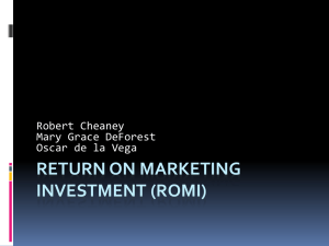 Return On Marketing Investment (ROMI) Group 2