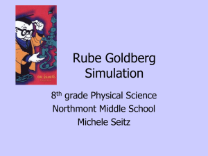 Rube Goldberg Simulation - University of Dayton : Homepages