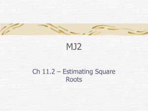 MJ2 - Ch 11.2 Estimating Square Roots
