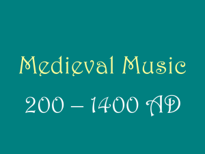 Seventh Grade: Medieval Music