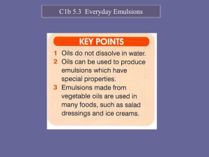 C1b 5.3 Everyday emulsions