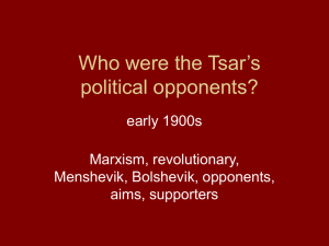 Who were the Tsar`s political opponents