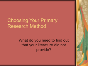 Choosing Your Primary Research Method