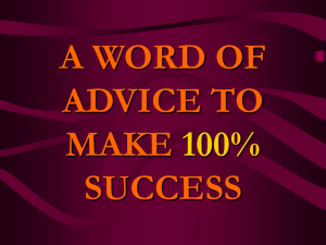 a word of advice to make 100% success