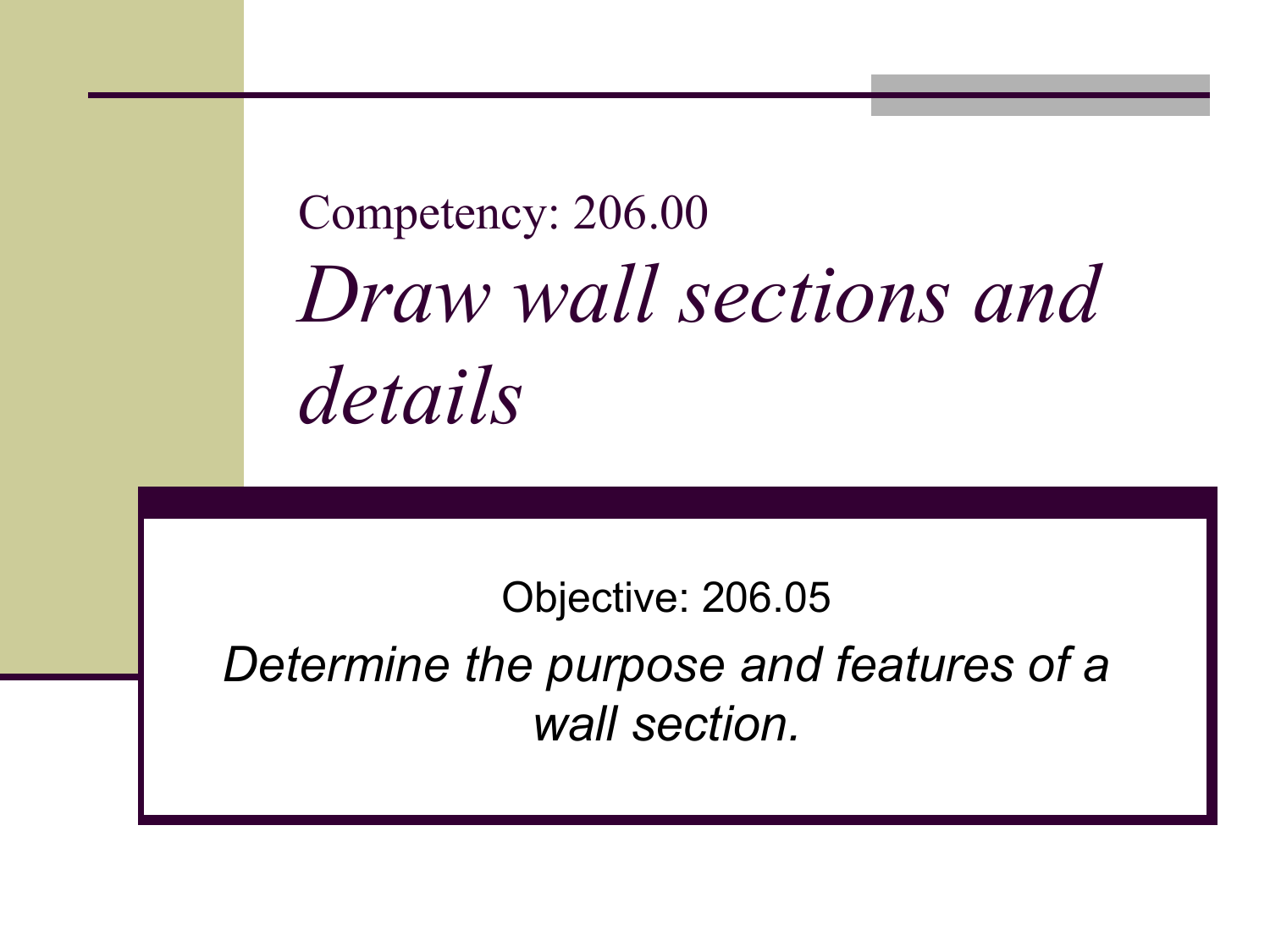 206 05 Wall Section Features