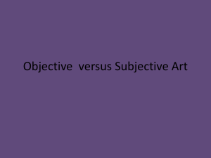 Objective versus Subjective Art