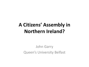 A Citizens* Assembly in Northern Ireland?
