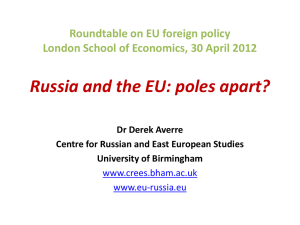CREES Occasional Seminar 7 December 2011 Russia and the EU