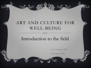Art and culture for wellbeing * Introduction to the field