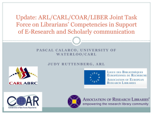 Update: ARL/CARL/COAR/LIBER Task Force on Librarian