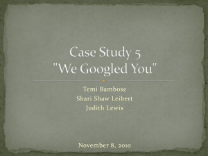 Case Study 5 We Googled You