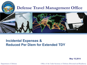 Incidental Expenses & Reduced Per Diem for Extended TDY