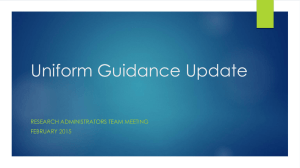 Uniform Guidance Update - Office of Research Administration