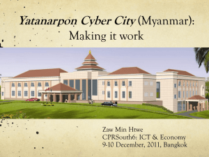 Yatanarpon Cyber City: Making it work