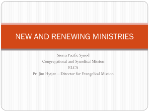NEW AND RENEWING MINISTRIES