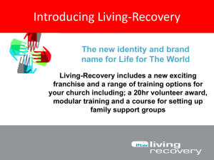 The Living-Recovery Franchise - The Community Church Honiton