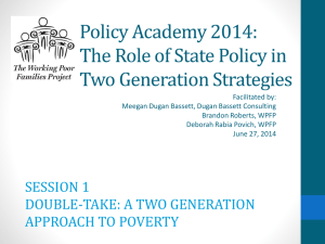 Double-take: A Two Generation Approach to Poverty