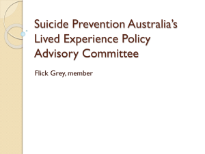 Suicide Prevention Australia*s Lived Experience Policy Advisory