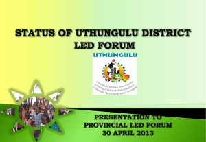 Status of uThungulu District LED Forum
