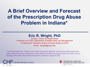 Status Report of the Prescription Drug Abuse Problem in Indiana