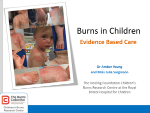 Burns in Children, Evidence Based Care
