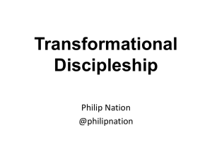 General Transformational Discipleship Presentation