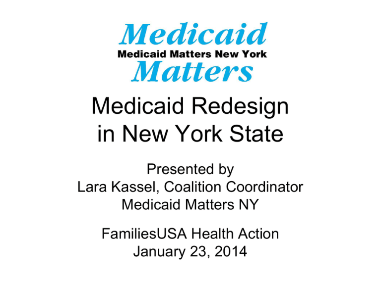 Medicaid Redesign in New York State