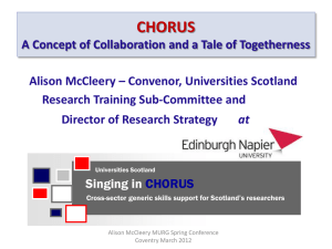 Scotland`s Researcher Development Initiatives and CHORUS