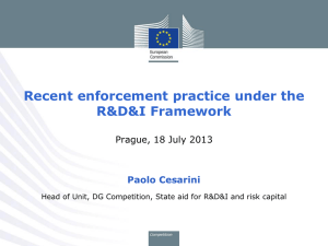 Recent enforcement practice under the R&D&I Framework